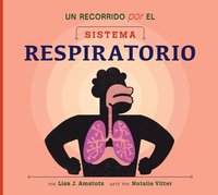 bokomslag Un Recorrido Por El Sistema Respiratorio