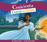 bokomslag Cenicienta: Cuento vs. Realidad: Spanish Edition