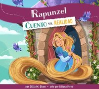 bokomslag Rapunzel: Cuento vs. Realidad: Spanish Edition