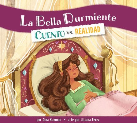 Gina Kammer - La Bella Durmiente: Cuento vs. Realidad: Spanish Edition, Inbunden