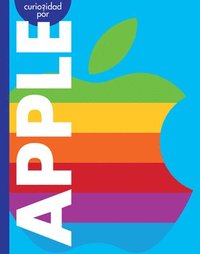 bokomslag Curiosidad Por Apple: Spanish Edition
