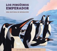 bokomslag Los Pingüinos Emperador