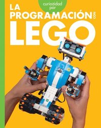 bokomslag Curiosidad Por La Programación Con Lego