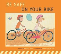 bokomslag Be Safe on Your Bike