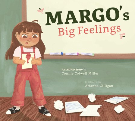 Connie Colwell Miller - Margo's Big Feelings: An ADHD Story, Häftad