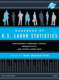bokomslag Handbook of U.S. Labor Statistics 2024