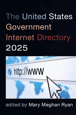 bokomslag United States Government Internet Directory 2025