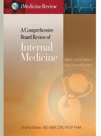 bokomslag iMedicine Review A Comprehensive Board Review of Internal Medicine: For ABIM Certification & Recertification Exam Prep & Self-Assessment