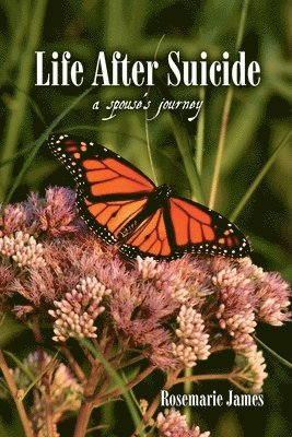 Rosemarie James - Life After Suicide, Häftad
