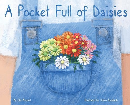 A Pocket Full of Daisies 1