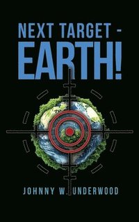 bokomslag Next Target - Earth!