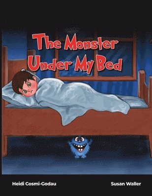 bokomslag The Monster Under My Bed