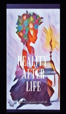 Reality After Life 1