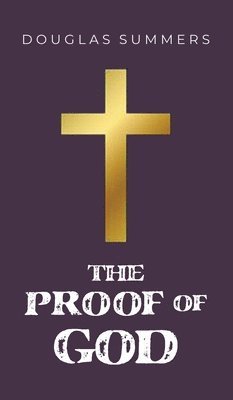 The Proof of God 1