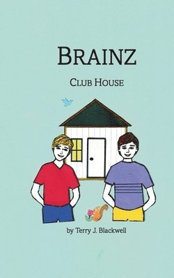 bokomslag Brainz: Club House