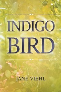 bokomslag Indigo Bird