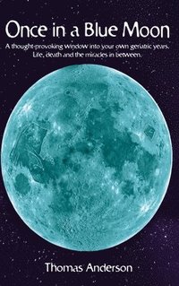 bokomslag Once in a Blue Moon