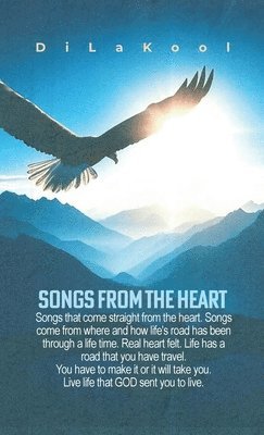 bokomslag Songs from the Heart