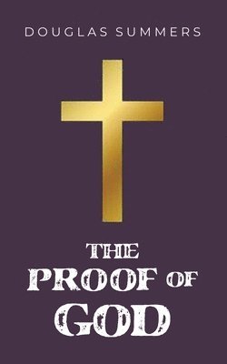 The Proof of God 1