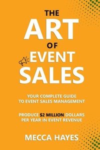 bokomslag The Art of Event Sales