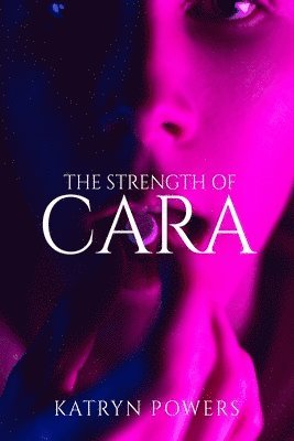 Strength of Cara
