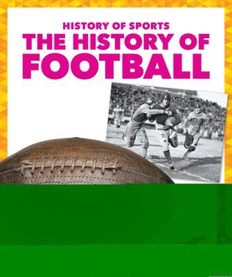 The History of Football 1