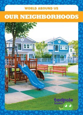 Our Neighborhoods 1