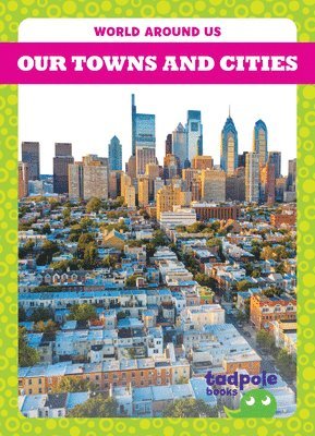 Our Towns and Cities 1