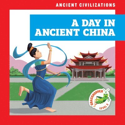 A Day in Ancient China 1