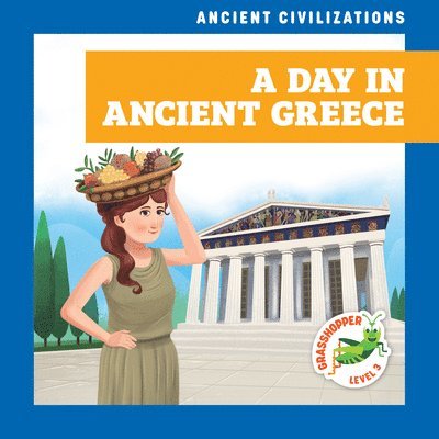 A Day in Ancient Greece 1