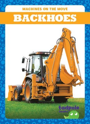 bokomslag Backhoes