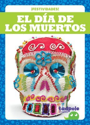 bokomslag El Dia de los Muertos / Day of the Dead
