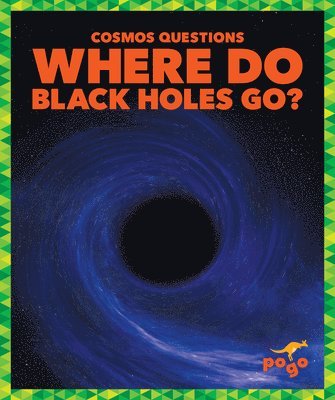 bokomslag Maccarald, C: Where Do Black Holes Go?