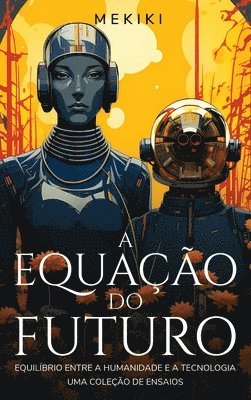 bokomslag A Equação do Futuro