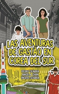 Aventuras de Gastão en Corea del Sur 1