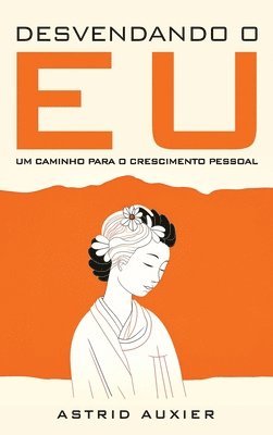 bokomslag Desvendando o Eu