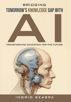 Bridging Tomorrow's Knowledge Gap with AI 1