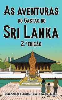 bokomslag As Aventuras do Gasto no Sri Lanka 2.a Edio