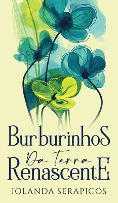 bokomslag Burburinhos da Terra Renascente