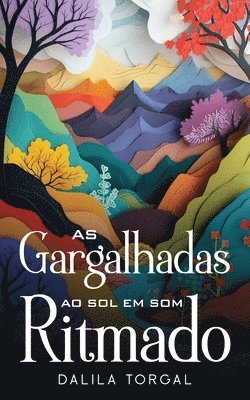 bokomslag As Gargalhadas ao Sol em Som Ritmado