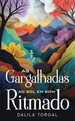 As Gargalhadas ao Sol em Som Ritmado