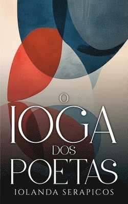 bokomslag O Ioga dos Poetas