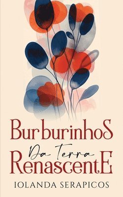 Burburinhos da Terra Renascente 1