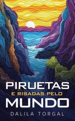 bokomslag Piruetas e Risadas pelo Mundo