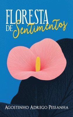 Floresta de Sentimentos 1