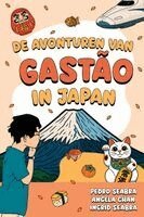 Pedro Seabra, Angela Chan, Ingrid Seabra - De Avonturen van Gastão in Japan, Häftad. Tillgänglighet: Lägg i varukorg