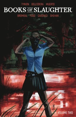 James Tynion IV, Tate Brombal - Books of Slaughter Vol. 2, Häftad