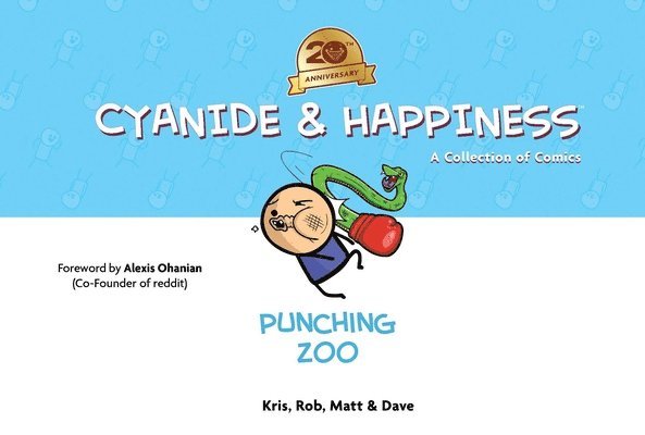 Cyanide & Happiness: Punching Zoo (20th Anniversary Edition) 1