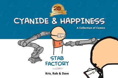 bokomslag Cyanide & Happiness: Stab Factory (20th Anniversary Edition)