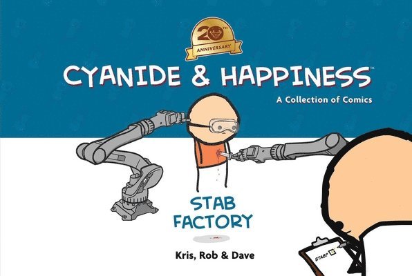 Cyanide & Happiness: Stab Factory (20th Anniversary Edition) 1
